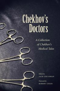 Chekhov's Doctors : A Collection Of Chekhov's Medical Tales