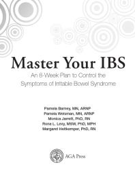 Master Your IBS : An 8 Week Plan Proven to Control the Symptoms of Irritable Bowel Syndrome