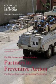 Partners in Preventive Action : The United States and International Institutions