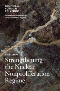 Strengthening the Nuclear Nonproliferation Regime