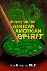Stirring Up the African American Spirit