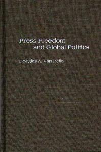 Press Freedom and Global Politics