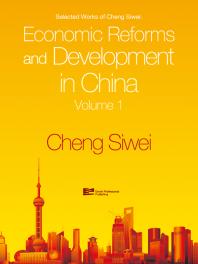 Economic Reforms and Development in China : Volume 1