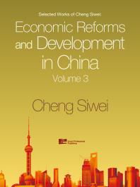 Economic Reforms and Development in China : Volume 3