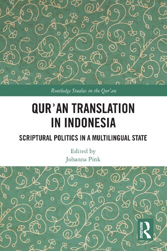 Qur'an Translation in Indonesia Scriptural Politics in a Multingual State