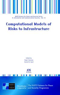 Computational Models of Risks to Infrastructure