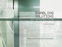 Enabling Solutions for Sustainable Living : A Workshop