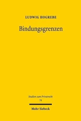 Bindungsgrenzen: Überlange Mindestvertragslaufzeiten und die objektiven Freiheiten der Zivilrechtsordnung. Dissertationsschrift