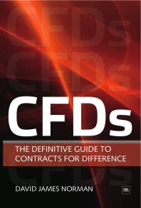 CFDs : The Definitive Guide to Contracts for Difference
