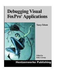 Debugging Visual FoxPro Applications