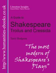 William Shakespeare : Troilus and Cressida