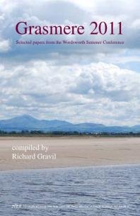 Grasmere 2011 : Selected Papers from the Wordsworth Summer Conference