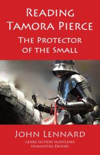 Reading Tamora Pierce, The Protector of the Small