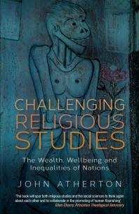 Challenging Religious Studies : The Wealth, Wellbeing and Inequalities of Nations