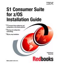 S1 Consumer Suite for z/OS Installation Guide