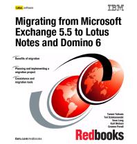Migrating from Microsoft Exchange 5.5 to Lotus Notes and Domino 6