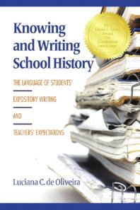 Knowing and Writing School History : The Language of Students' Expository Writing and Teachers' Expectations
