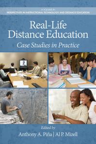 Real-Life Distance Education : Case Studies in Practice