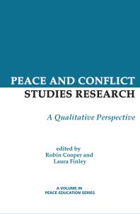 Peace and Conflict Studies Research : A Qualitative Perspective