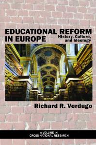 Educational Reform in Europe : History, Culture, and Ideology