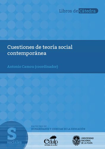Cuestiones de teoría social contemporánea