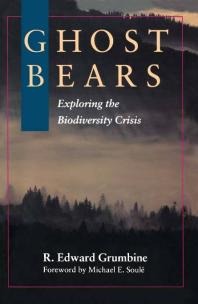 Ghost Bears : Exploring the Biodiversity Crisis