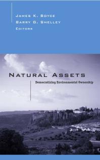 Natural Assets : Democratizing Ownership of Nature