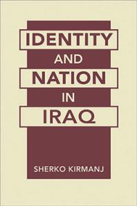 Identity and Nation in Iraq