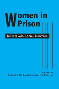 Women in Prison : Gender and Social Control