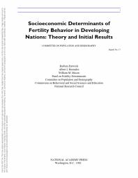 Socioeconomic Determinants of Fertility Behavior in Developing Nations : Theory and Initial Results