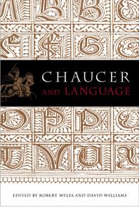 Chaucer and Language : Essays in Honour of Douglas Wurtele