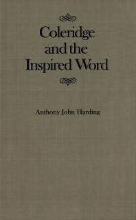 Coleridge and the Inspired Word