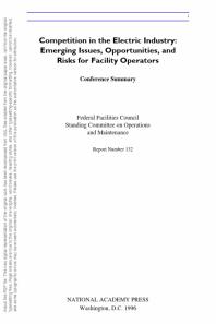 Competition in the Electric Industry : Emerging Issues, Opportunities, and Risks for Facility Operators
