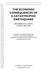 The Economic Consequences of a Catastrophic Earthquake : Proceedings of a Forum