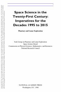 Planetary and Lunar Exploration : Space Science in the Twenty-First Century -- Imperatives for the Decades 1995 To 2015