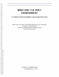 Wind and the Built Environment : U. S. Needs in Wind Engineering and Hazard Mitigation
