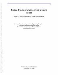 Space Station Engineering Design Issues : Report of a Workshop