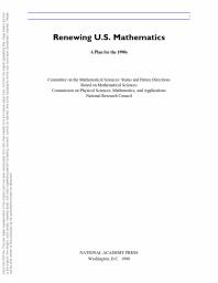 Renewing U. S. Mathematics : A Plan for The 1990s