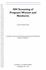 HIV Screening of Pregnant Women and Newborns