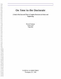 On Time to the Doctorate : A Study of the Lengthening Time to Completion for Doctorates in Science and Engineering