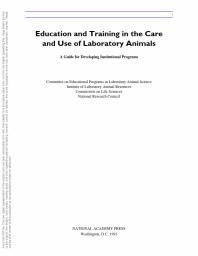 Education and Training in the Care and Use of Laboratory Animals : A Guide for Developing Institutional Programs