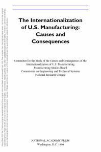 The Internationalization of U. S. Manufacturing : Causes and Consequences