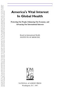 America's Vital Interest in Global Health : Protecting Our People, Enhancing Our Economy, and Advancing Our International Interests