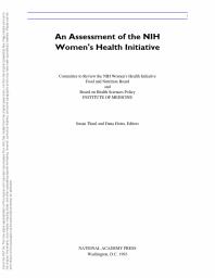 An Assessment of the NIH Women's Health Initiative