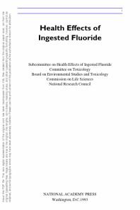 Health Effects of Ingested Fluoride