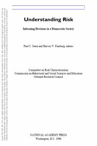 Understanding Risk : Informing Decisions in a Democratic Society