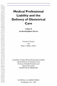 Medical Professional Liability and the Delivery of Obstetrical Care : Volume II, an Interdisciplinary Review