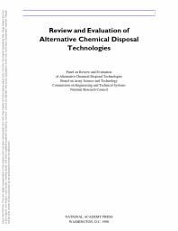 Review and Evaluation of Alternative Chemical Disposal Technologies