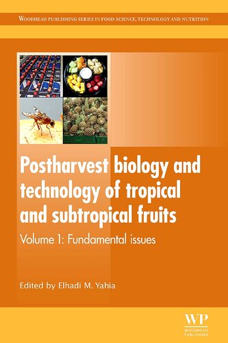 Postharvest biology and technology of tropical and subtropical fruits (4 volumes)