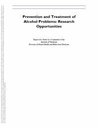 Prevention and Treatment of Alcohol Problems : Research Opportunities